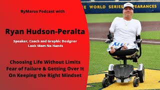 Ryan Hudson-Peralta on Life Without Limits, Keeping the Right Mindset and Dealing With Failure