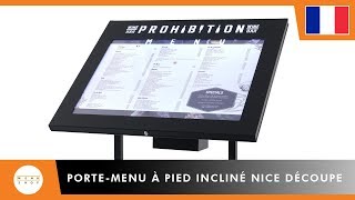 Porte - menu à pied incliné Nice Découpe