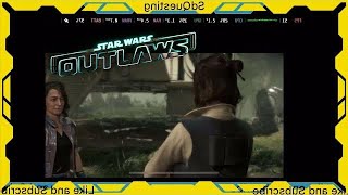 [steam deck live] Star Wars Outlaws Pt 10 the truth/the heist/ the end