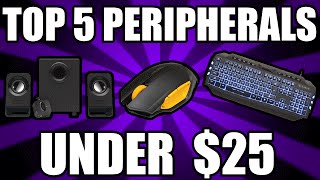 Top 5 PC Gaming Peripherals Under $25 (2016)