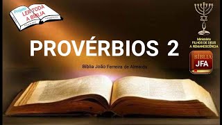 Provérbios 2 - JFA - projeto ler toda a Bíblia