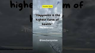 Happiness is the highest form of health.. #shorts #shortvideo #health #quotes #daily #subscribe