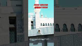 #qurran#shortvideo#trending#viral #viralvideo#ytshorts#makkah#kaba #kaaba#haram @tanzeerahmed7291