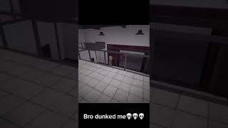 Ain’t no way bro dunked on me💀💀💀 #shorts #trending  #viral  #e  #roblox  #goofyahh