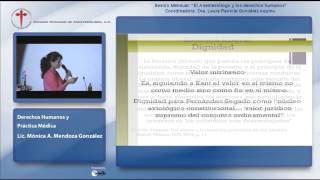 Ponencia 3ra. Sesión Mensual Comexane, "El Anestesiólogo y los Derechos Humanos"