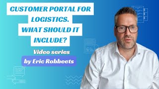 Chasing the truth about what should include a customer portal for logistics?