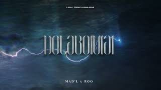 DOLABOIVIAI. / Mad'L x Roo (OFFICIAL LYRIC VIDEO)