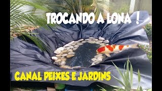 Troca de Lona - Parte 2