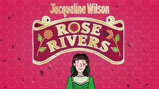 Rose Rivers by Jacqueline Wilson - Book Trailer