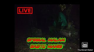 Spesial Malam Sabtu Manis