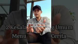 2 Kesalahan Umum Menulis Tokoh Cerita #tipsmenulismenjadipenulis #penulispemula  #caramenulis