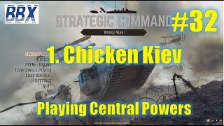 Strategic Command World War 1 | EP32 | Chicken Kiev