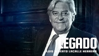 Luis Alberto Lacalle Herrera [El Legado 2020]