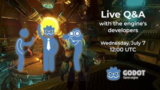 Godot Live Q&A with engine developers – July 2021