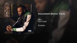 Hiro doucement (bonus track). Feat still fresh