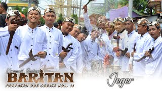 Jeger - Karnaval Budaya BARITAN " PRAPATAN DUE CERITA " Vol. 11