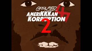 Capital STEEZ - Amerikkkan Korruption 2 (Full Unreleased Fantape)