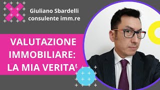 Valutazione di casa, tutta la verità che forse nessuno vi ha mai detto