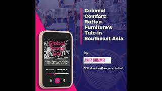 Colonial Comfort: Rattan Furniture's Tale in Southeast Asia