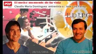 Entrevista de Claudio María Dominguez a JL Parise en Pop Radio. 20/11/2016