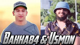 Bakha84 & Усмон - Ягона | Перезалив