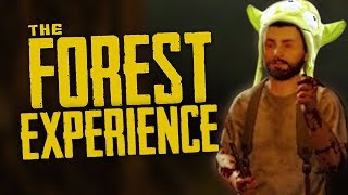 The Forest Experience