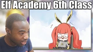 ELF Academy: 6th Class Reaction