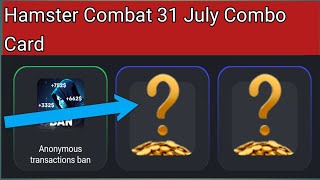 31 July Hamster Combat Daily Combo Card | Hamster Combat today new card