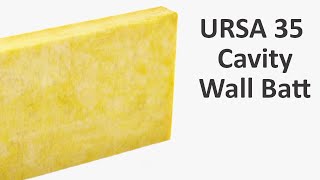 URSA 35 Cavity Wall Insulation Batts