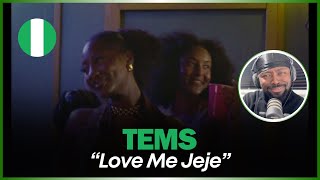 TEMS HAS RESPECT! 🚨🇳🇬 | Tems - Love Me JeJe | Reaction