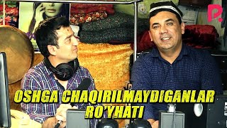 GAYRAT va Bojalar - Oshga chaqirilmaydiganlar ro'yhati