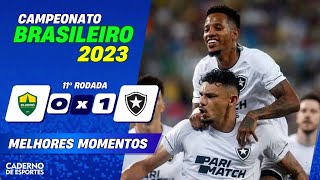 CUIABÁ 0 X 1 BOTAFOGO  - 11ª RODADA DO BRASILEIRÃO 2023 - MELHORES MOMENTOS