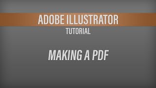 Adobe Illustrator – Making a PDF Turtorial