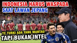 Berita Timnas 🇮🇩 ~ Indonesia waspada saat lawan Jepang ~ Berita Timnas Indonesia Terbaru Hari ini