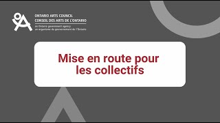 Mise en route pour les collectifs