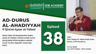 Ad-Durus Al-Ahadiyyah - Episode 38