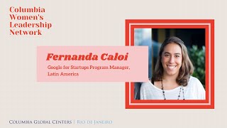 Fernanda Caloi, Columbia Women's Leadership Network in Brazil 2020-2021