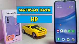 Cara Mematikan Daya HP Samsung A15