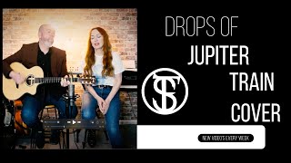 Train - Drops of Jupiter | Cover