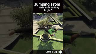 jumping from maze bank building in gta 5 #shorts