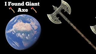 I Found Giant 🪓  Axe  🪓 On Google Earth & Map