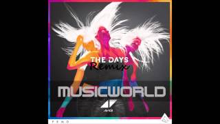 Avicii - The Days (Remix)