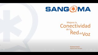 Sangoma - Mejora la conectividad y las capacidades de tu red de voz