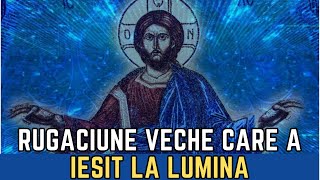 Rugaciune veche care A IESIT LA LUMINA DUPA SUTE ANI - Gasita la Mormantul Mantuitorului-Face MINUNI