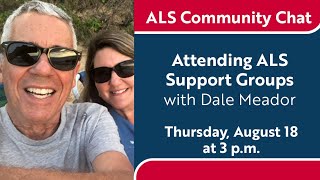 Dale Meador | ALS Support Groups