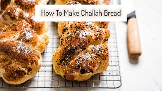 How To Make Challah Bread Recipe | Homemade Braided Bread