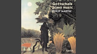 Gottschalk: Ballade No. 6, Op. 85, RO 14