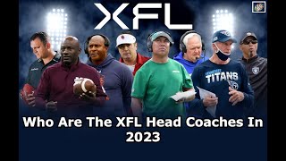 Who Are The XFL Head Coaches In 2023