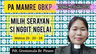 PA MAMRE GBKP TGL 26 MEI - 01 JUNI 2024