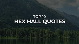 TOP 10 Hex Hall Quotes | Inspirational Quotes | Trendy Quotes